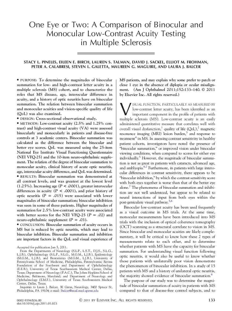 One Eye or Two: A Comparison of Binocular and Monocular Low-Contrast Acuity Testing in Multiple Sclerosis