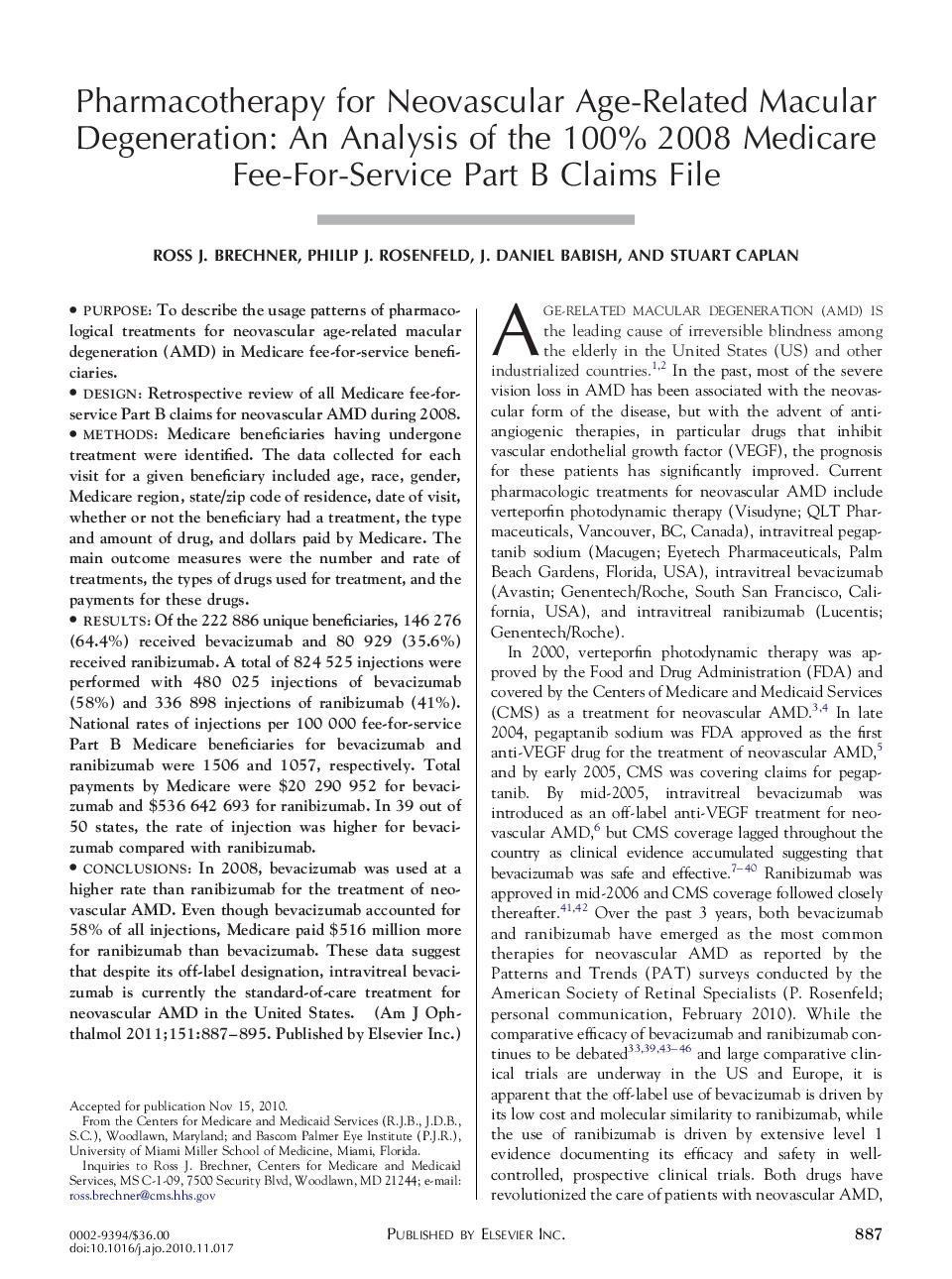 Pharmacotherapy for Neovascular Age-Related Macular Degeneration: An Analysis of the 100% 2008 Medicare Fee-For-Service Part B Claims File