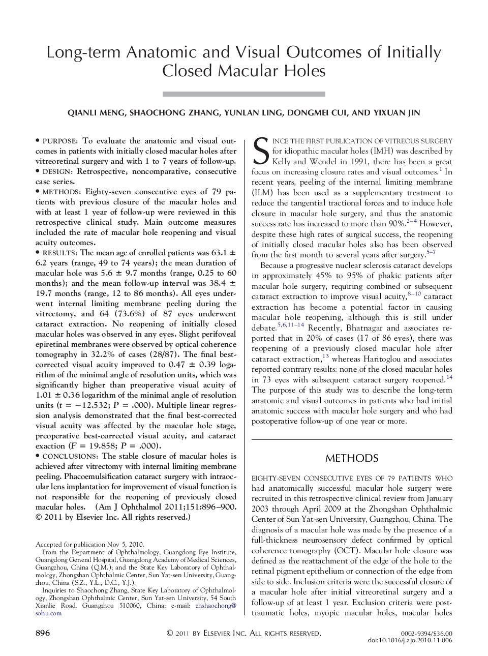 Long-term Anatomic and Visual Outcomes of Initially Closed Macular Holes