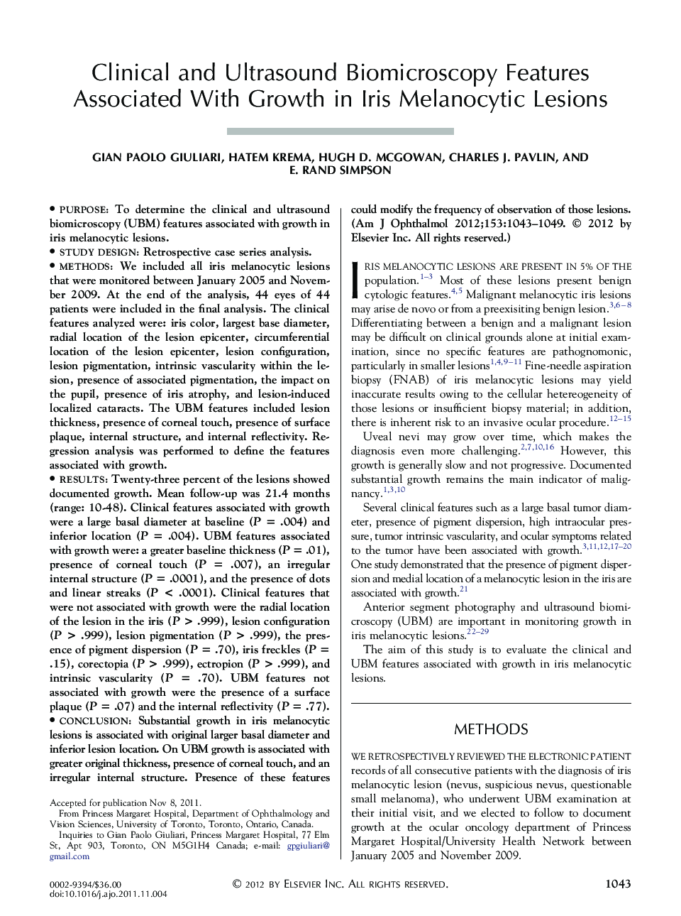 Clinical and Ultrasound Biomicroscopy Features Associated With Growth in Iris Melanocytic Lesions