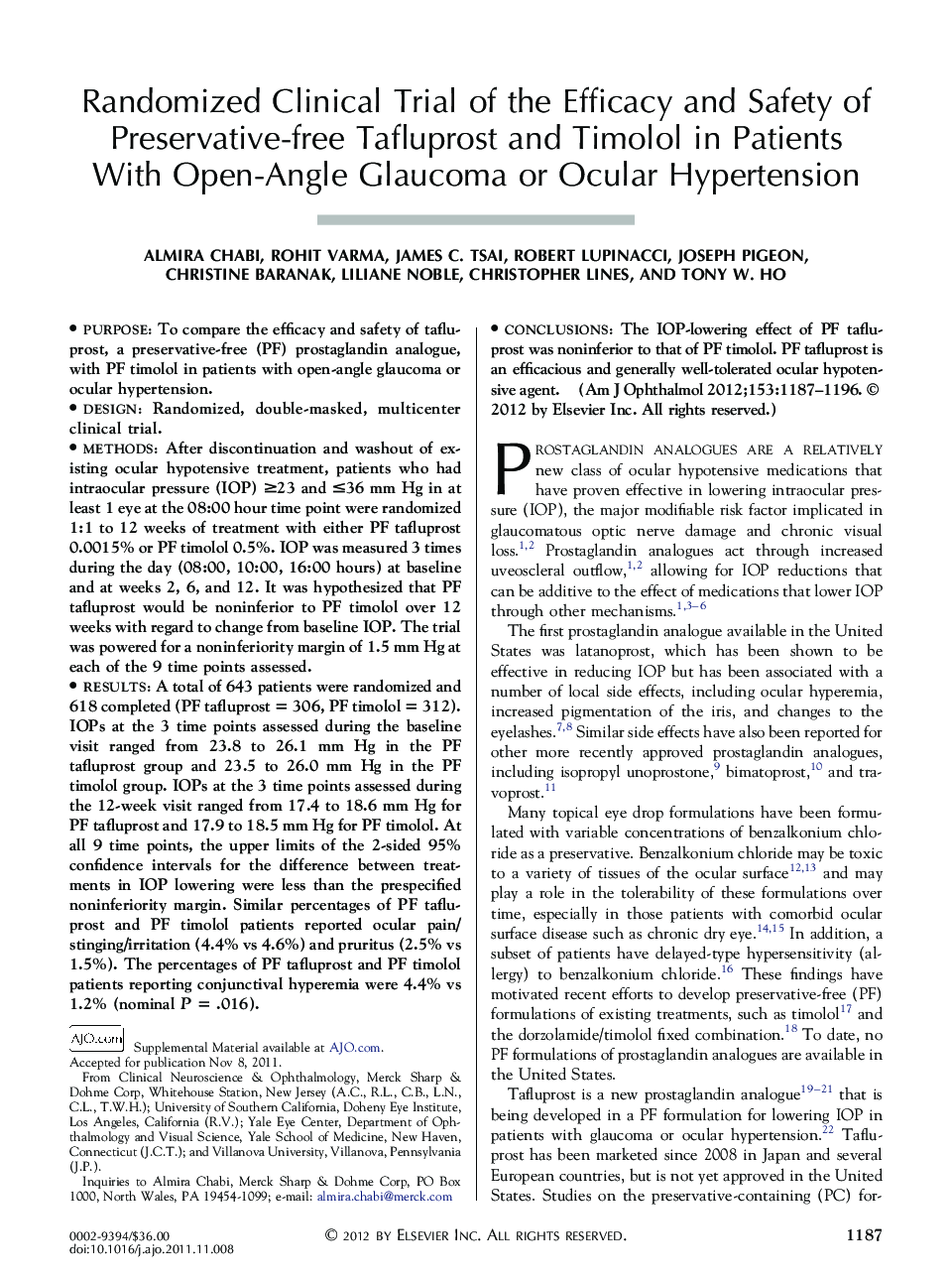 Randomized Clinical Trial of the Efficacy and Safety of Preservative-free Tafluprost and Timolol in Patients With Open-Angle Glaucoma or Ocular Hypertension 