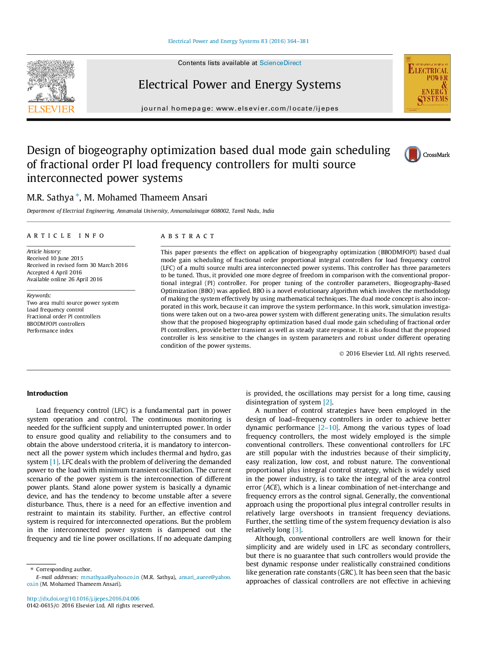 Design of biogeography optimization based dual mode gain scheduling of fractional order PI load frequency controllers for multi source interconnected power systems