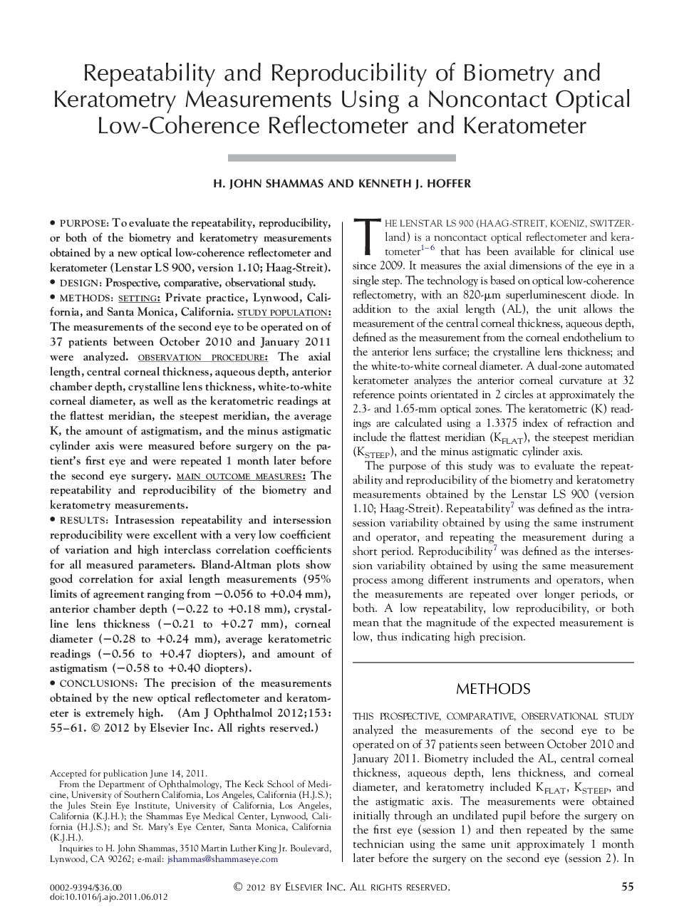 Repeatability and Reproducibility of Biometry and Keratometry Measurements Using a Noncontact Optical Low-Coherence Reflectometer and Keratometer