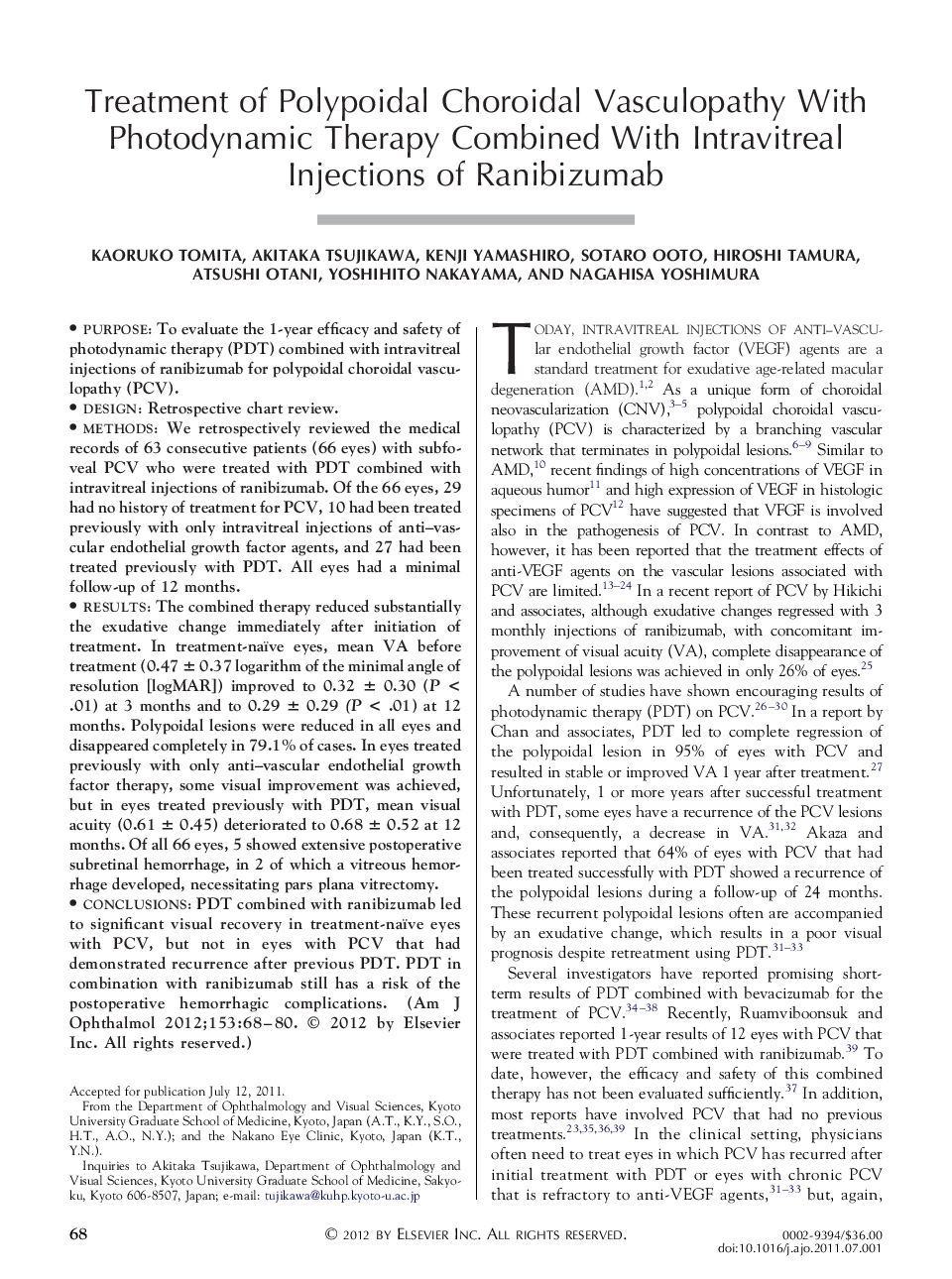 Treatment of Polypoidal Choroidal Vasculopathy With Photodynamic Therapy Combined With Intravitreal Injections of Ranibizumab