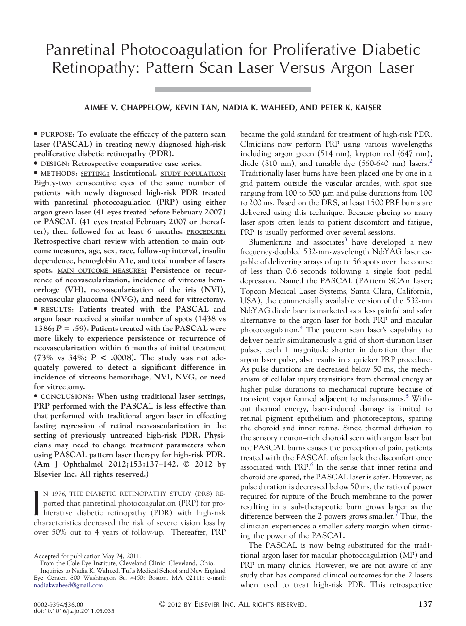 Panretinal Photocoagulation for Proliferative Diabetic Retinopathy: Pattern Scan Laser Versus Argon Laser