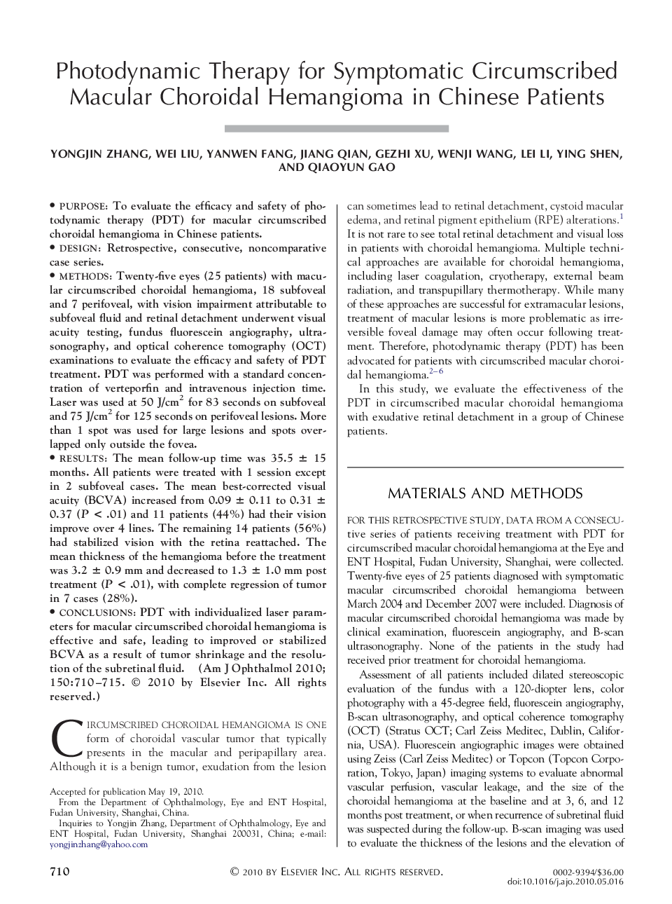 Photodynamic Therapy for Symptomatic Circumscribed Macular Choroidal Hemangioma in Chinese Patients