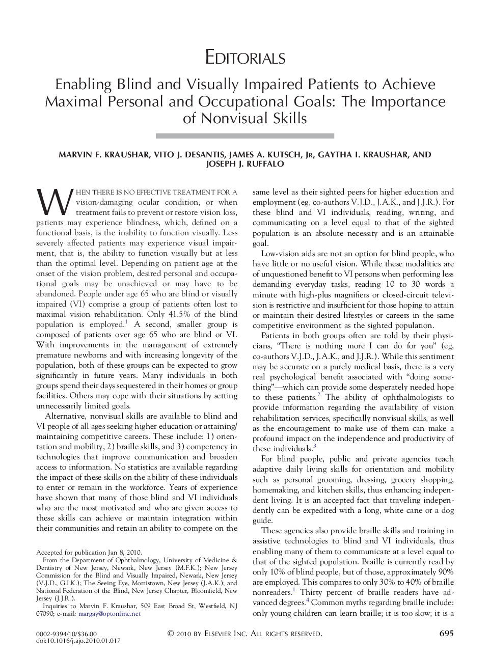 Enabling Blind and Visually Impaired Patients to Achieve Maximal Personal and Occupational Goals: The Importance of Nonvisual Skills