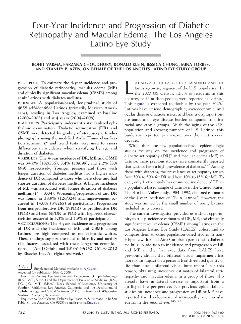 Four-Year Incidence and Progression of Diabetic Retinopathy and Macular Edema: The Los Angeles Latino Eye Study