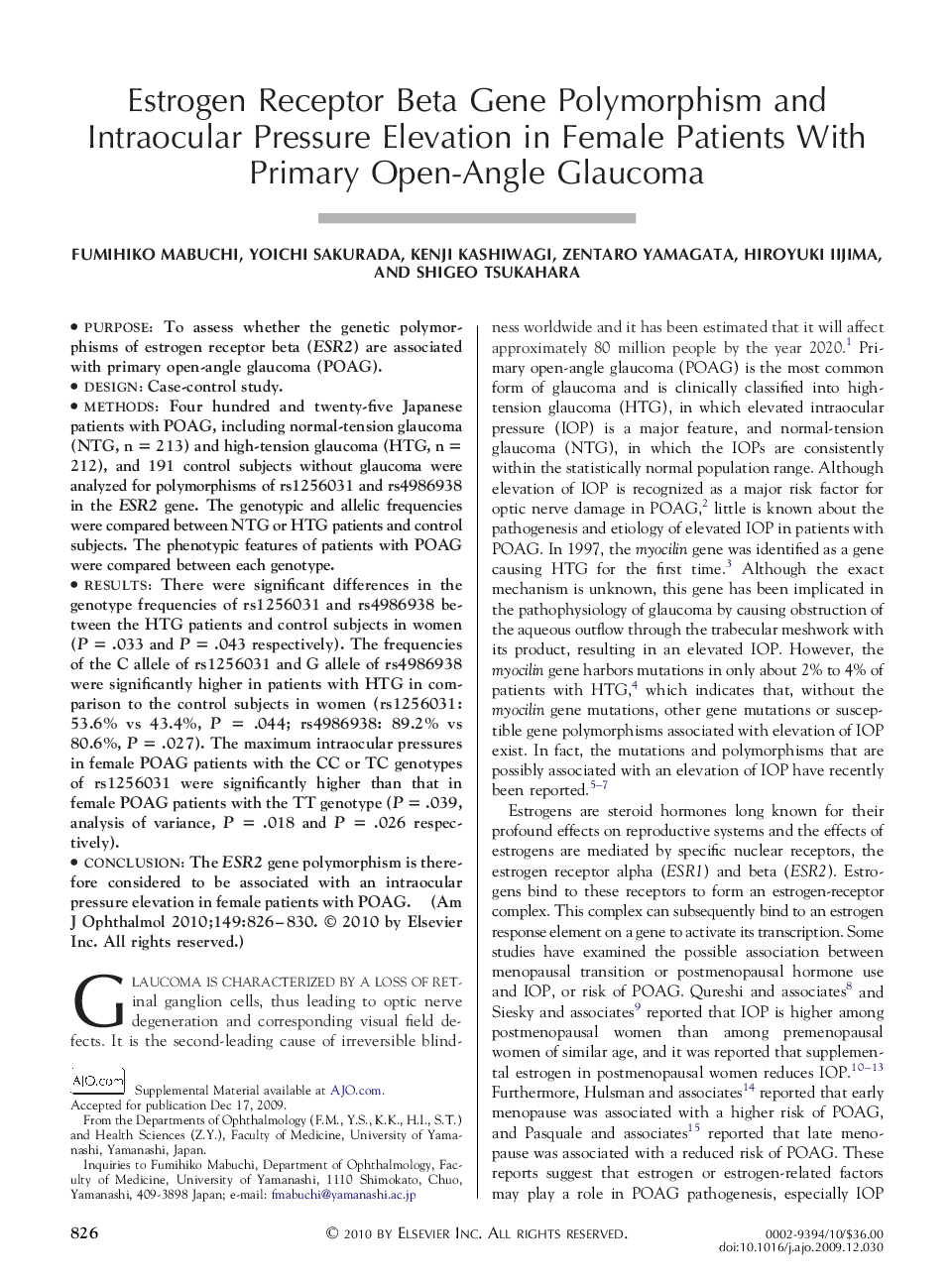 Estrogen Receptor Beta Gene Polymorphism and Intraocular Pressure Elevation in Female Patients With Primary Open-Angle Glaucoma