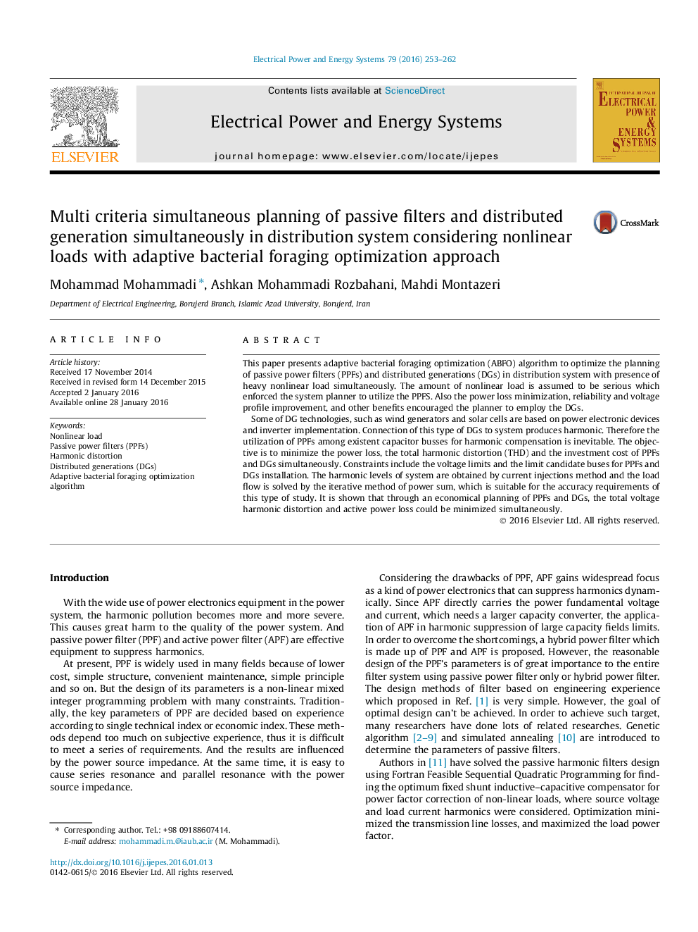 Multi criteria simultaneous planning of passive filters and distributed generation simultaneously in distribution system considering nonlinear loads with adaptive bacterial foraging optimization approach