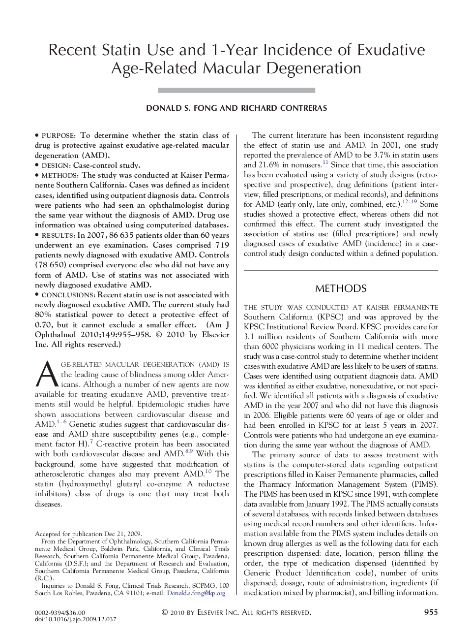 Recent Statin Use and 1-Year Incidence of Exudative Age-Related Macular Degeneration