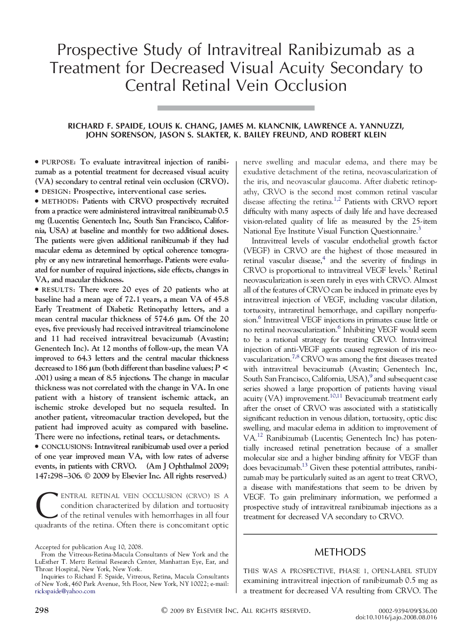 Prospective Study of Intravitreal Ranibizumab as a Treatment for Decreased Visual Acuity Secondary to Central Retinal Vein Occlusion