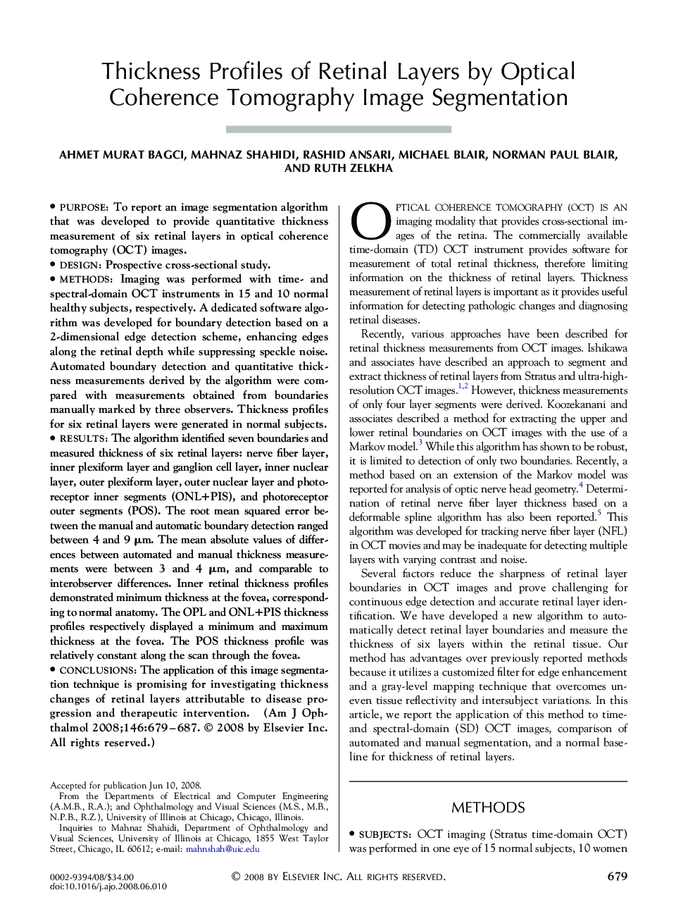 Thickness Profiles of Retinal Layers by Optical Coherence Tomography Image Segmentation