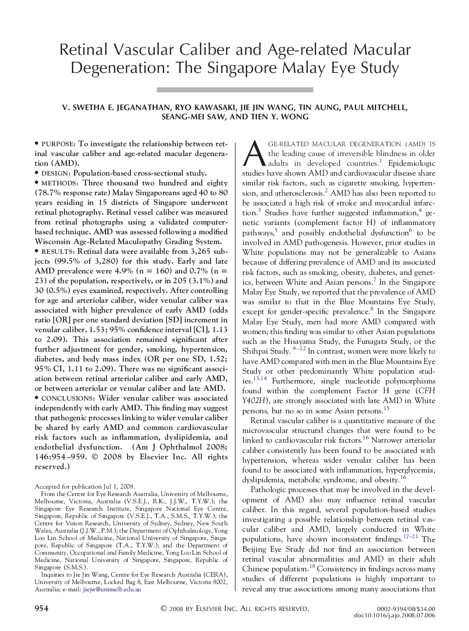 Retinal Vascular Caliber and Age-related Macular Degeneration: The Singapore Malay Eye Study