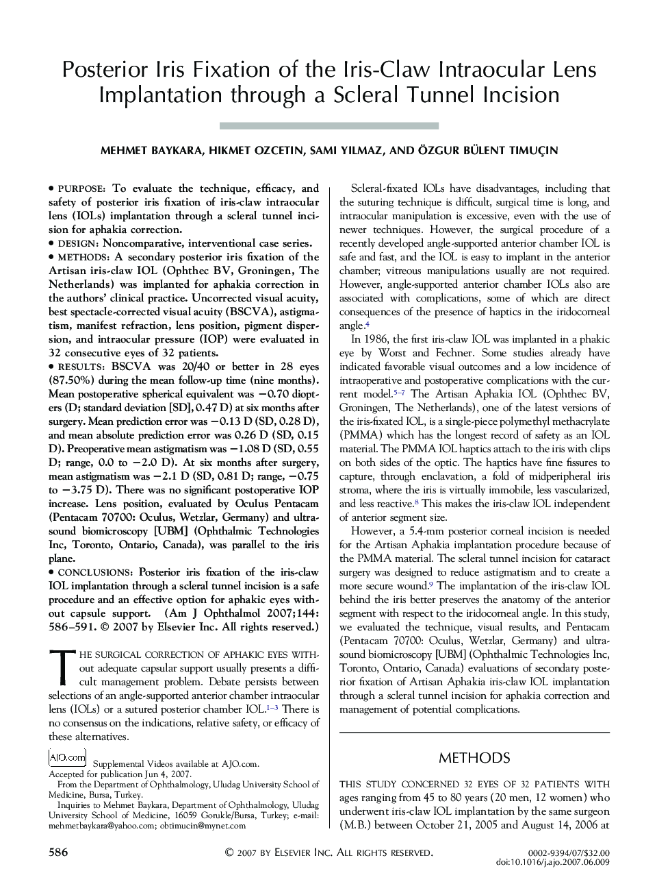 Posterior Iris Fixation of the Iris-Claw Intraocular Lens Implantation through a Scleral Tunnel Incision