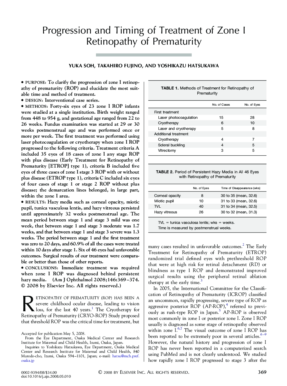 Progression and Timing of Treatment of Zone I Retinopathy of Prematurity