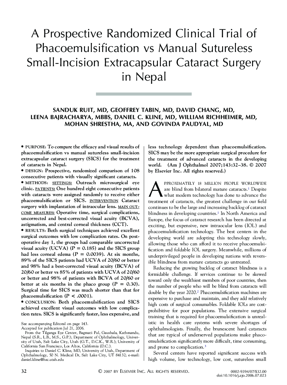 A Prospective Randomized Clinical Trial of Phacoemulsification vs Manual Sutureless Small-Incision Extracapsular Cataract Surgery in Nepal