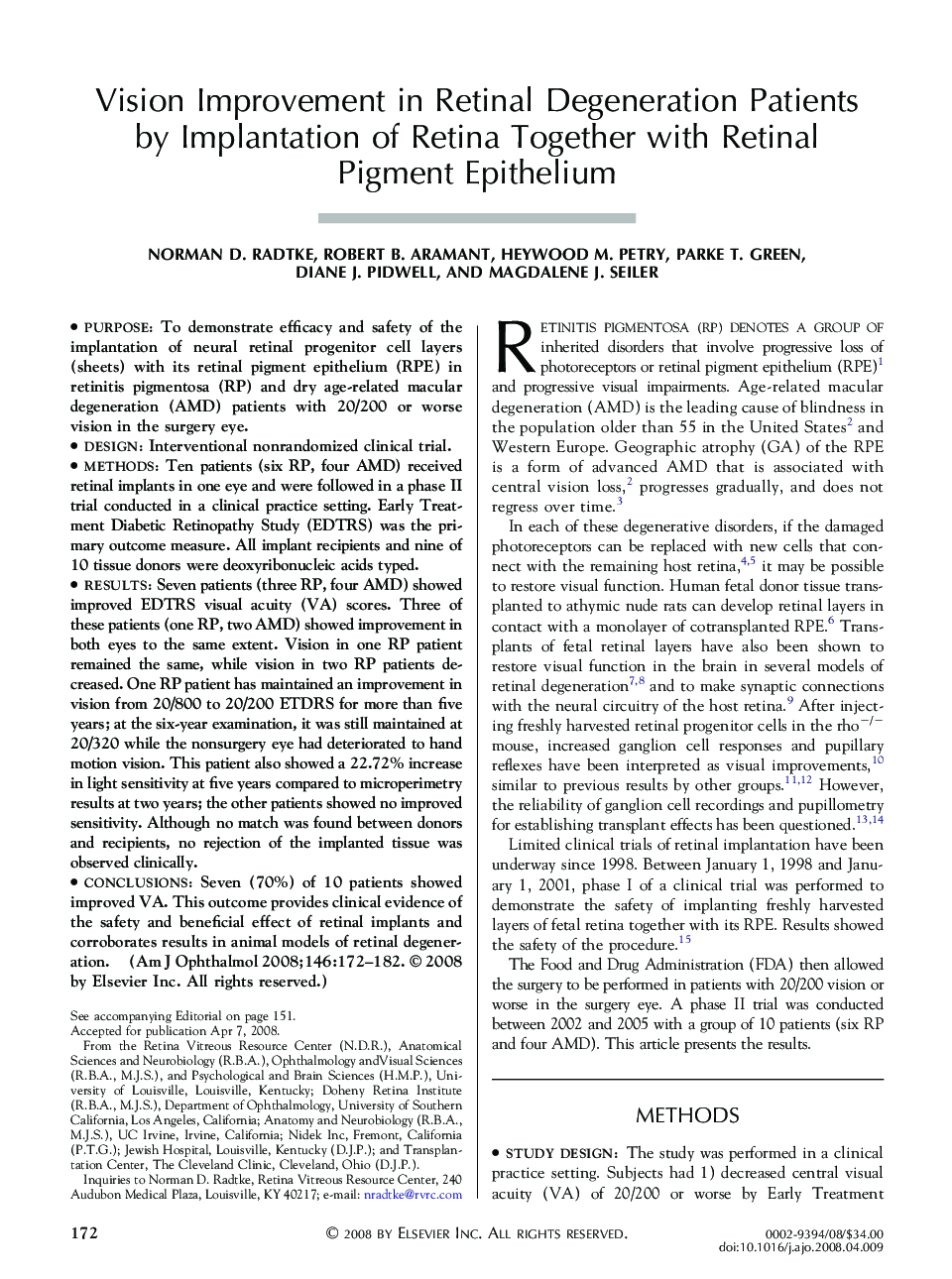 Vision Improvement in Retinal Degeneration Patients by Implantation of Retina Together with Retinal Pigment Epithelium