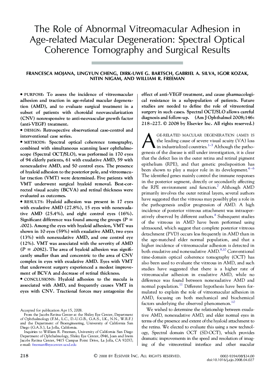 The Role of Abnormal Vitreomacular Adhesion in Age-related Macular Degeneration: Spectral Optical Coherence Tomography and Surgical Results