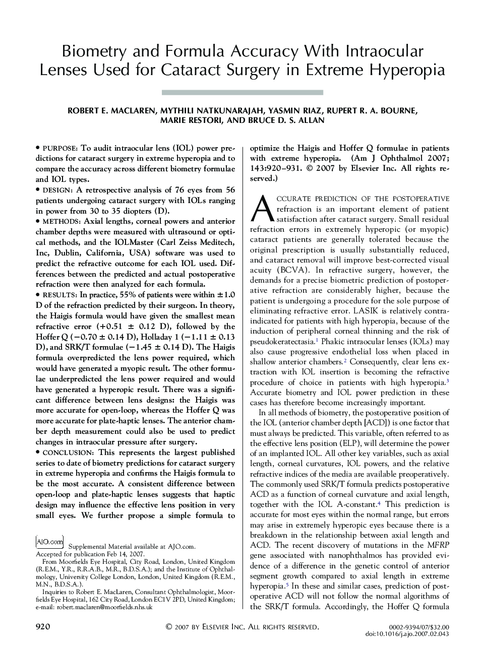 Biometry and Formula Accuracy With Intraocular Lenses Used for Cataract Surgery in Extreme Hyperopia