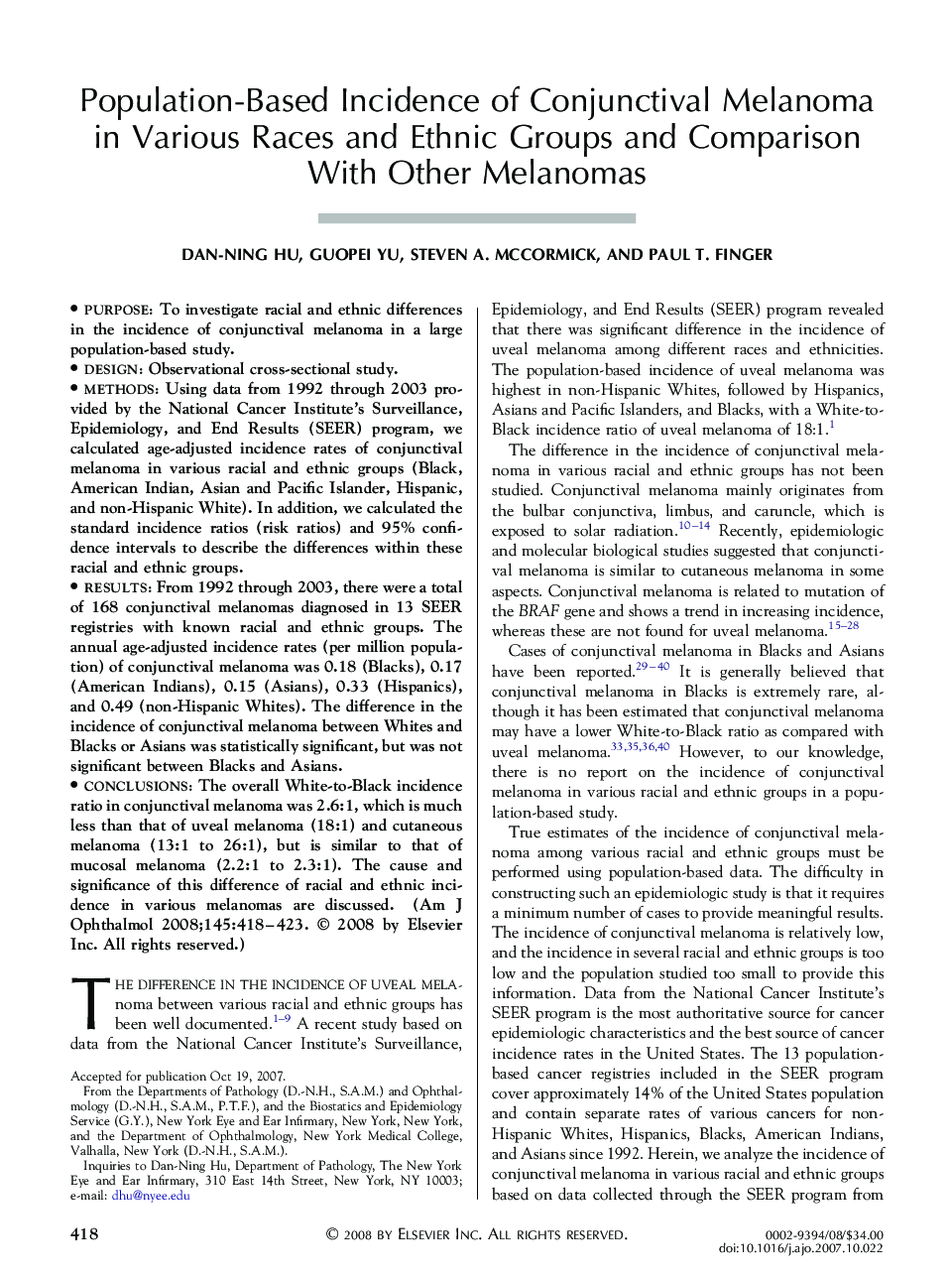 Population-Based Incidence of Conjunctival Melanoma in Various Races and Ethnic Groups and Comparison With Other Melanomas
