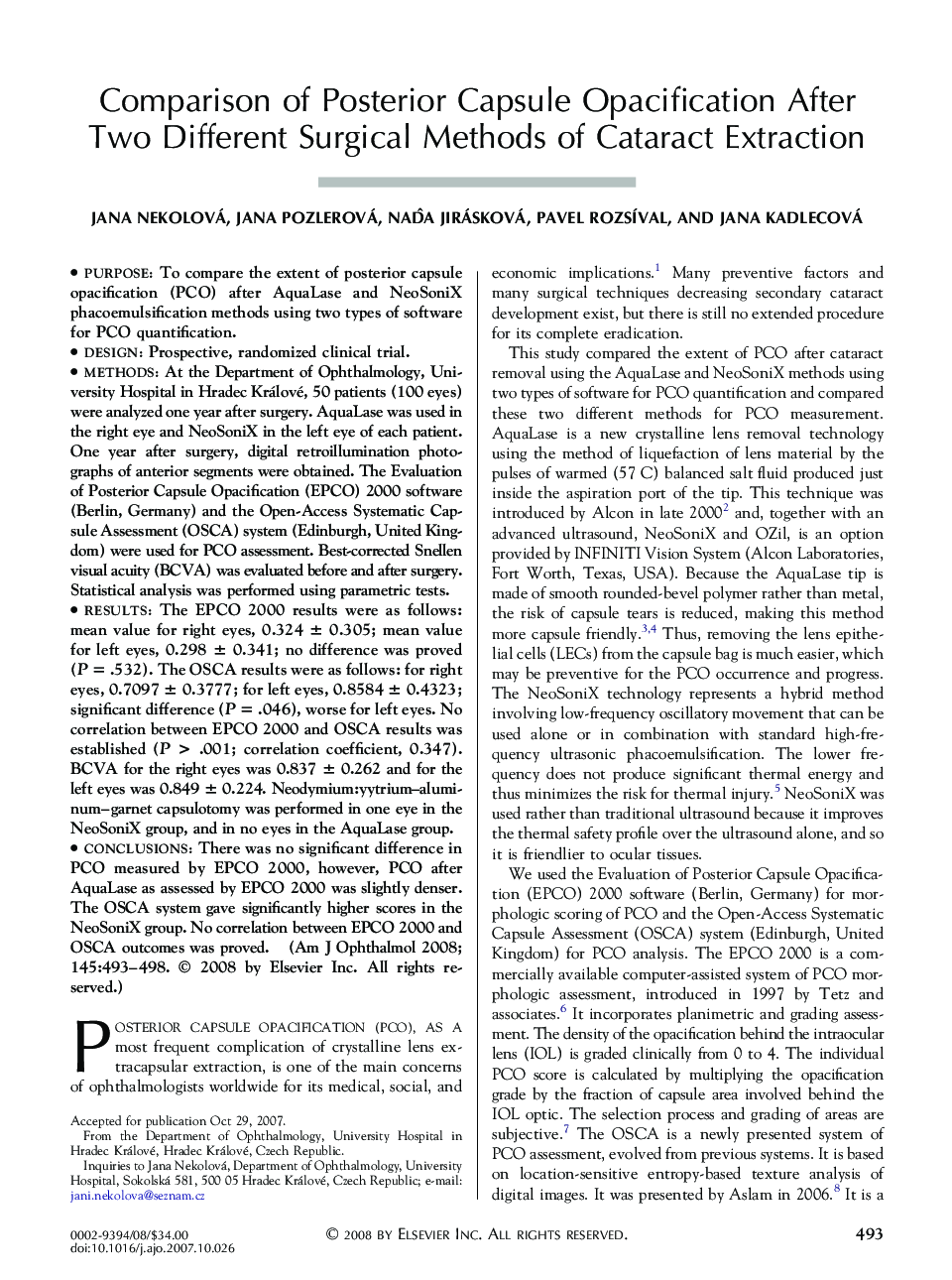 Comparison of Posterior Capsule Opacification After Two Different Surgical Methods of Cataract Extraction