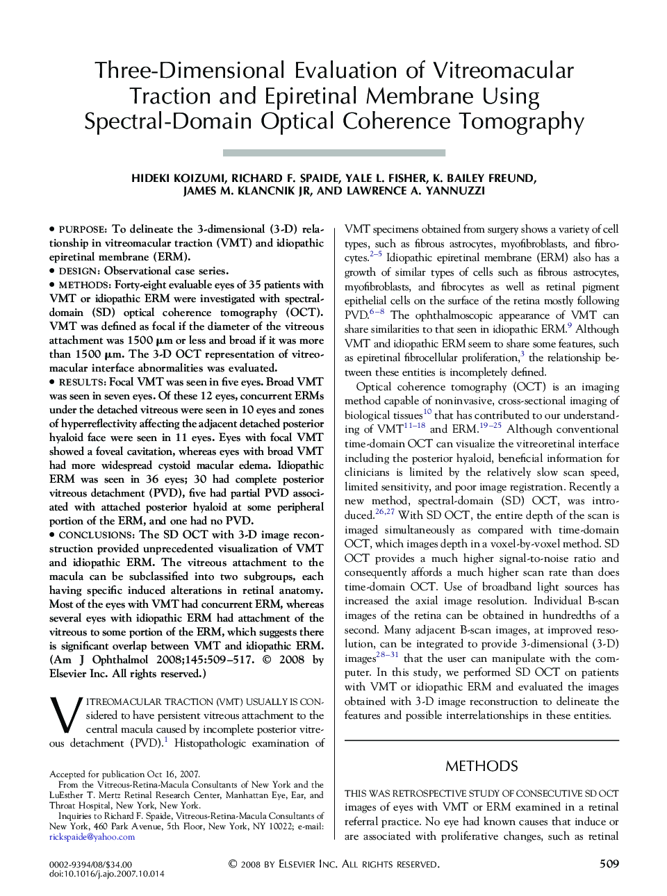 Three-Dimensional Evaluation of Vitreomacular Traction and Epiretinal Membrane Using Spectral-Domain Optical Coherence Tomography