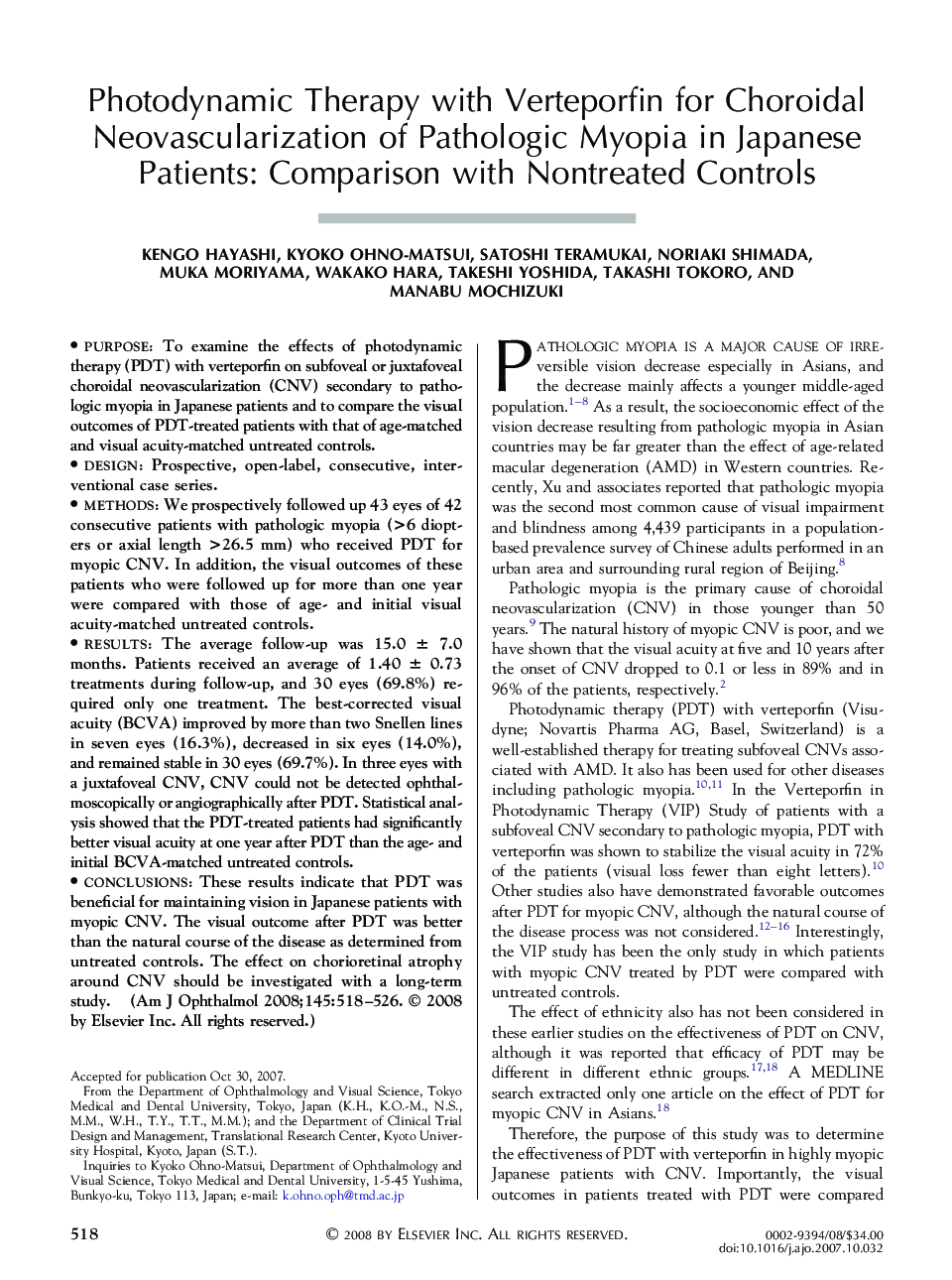 Photodynamic Therapy with Verteporfin for Choroidal Neovascularization of Pathologic Myopia in Japanese Patients: Comparison with Nontreated Controls