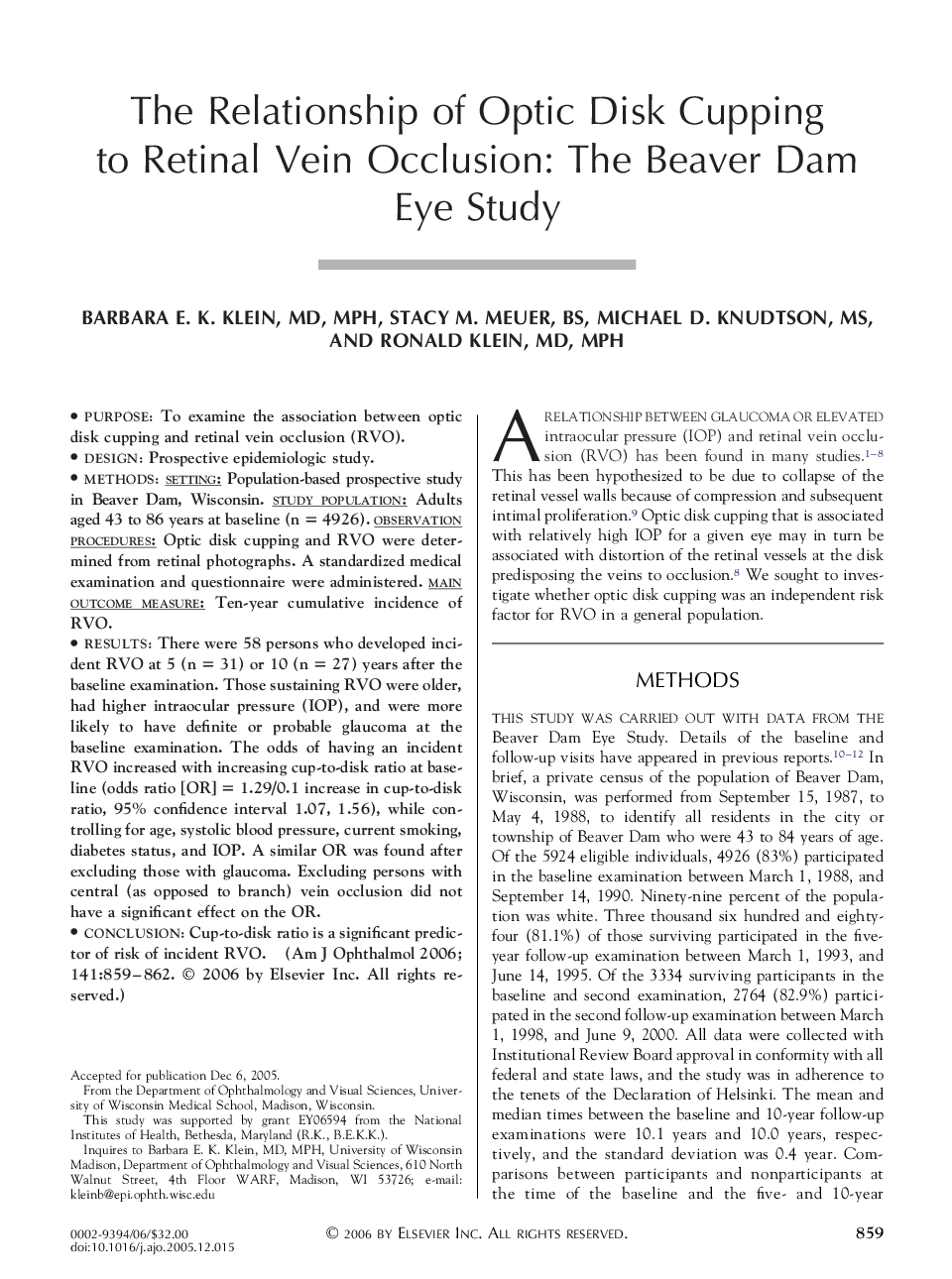 The Relationship of Optic Disk Cupping to Retinal Vein Occlusion: The Beaver Dam Eye Study 