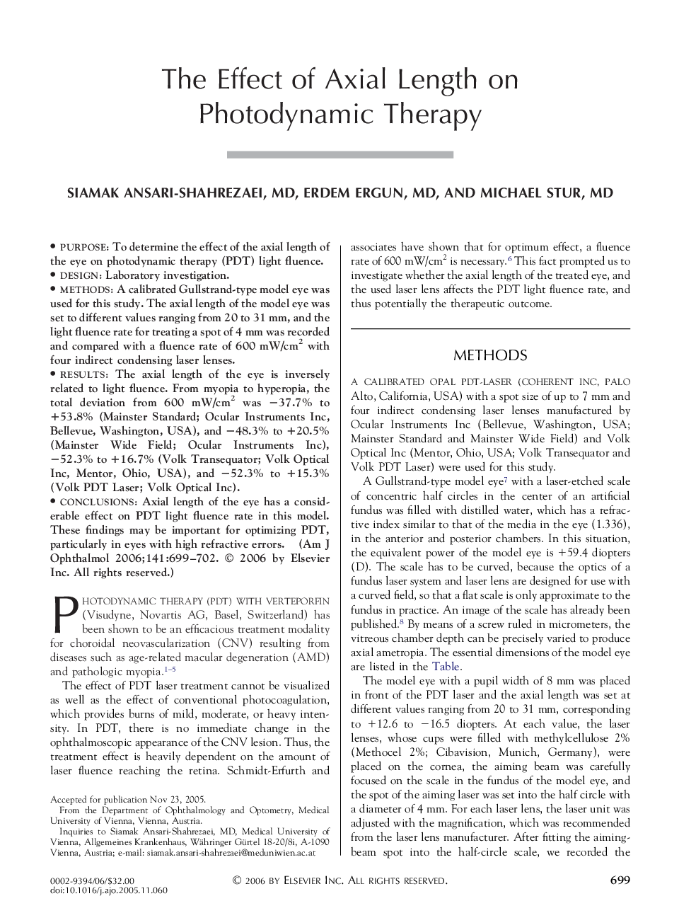 The Effect of Axial Length on Photodynamic Therapy