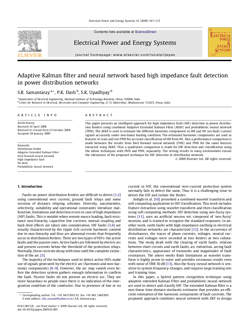 Adaptive Kalman filter and neural network based high impedance fault detection in power distribution networks