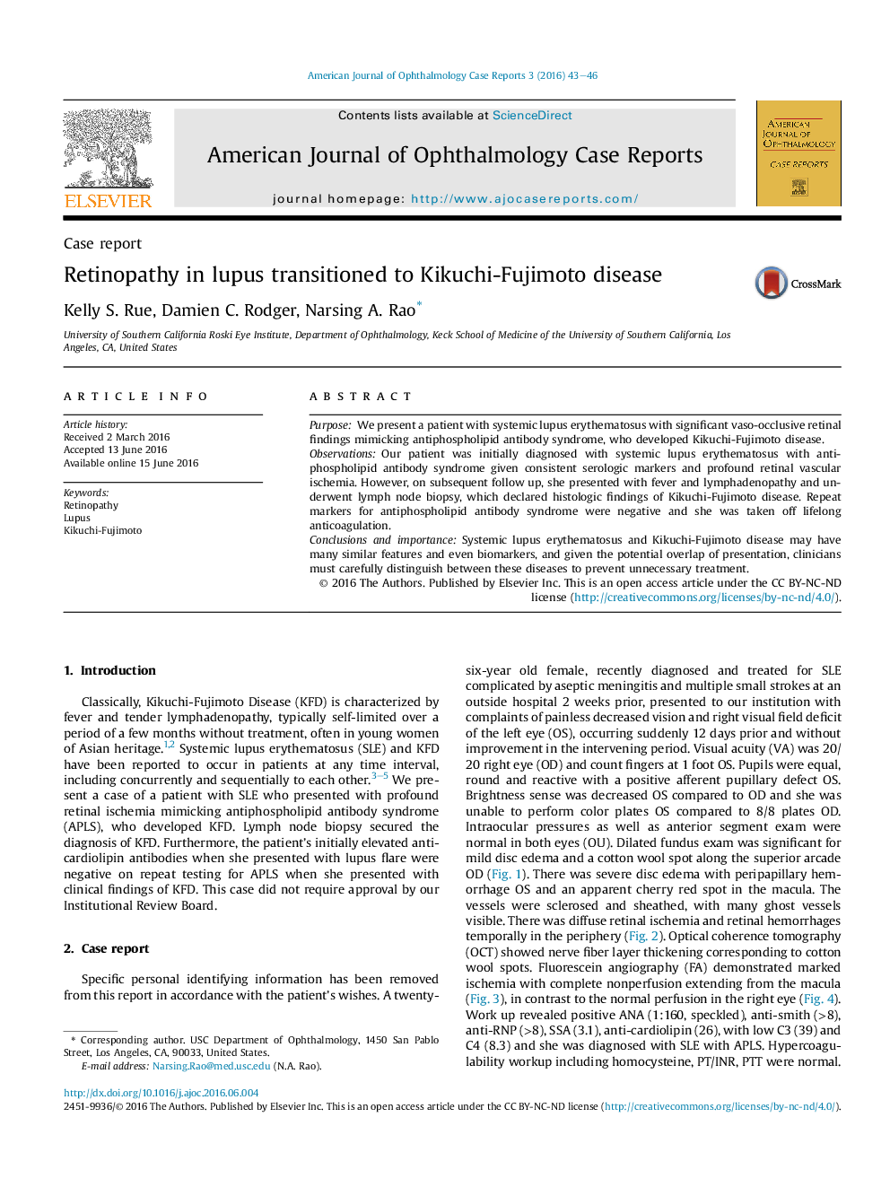 Retinopathy in lupus transitioned to Kikuchi-Fujimoto disease