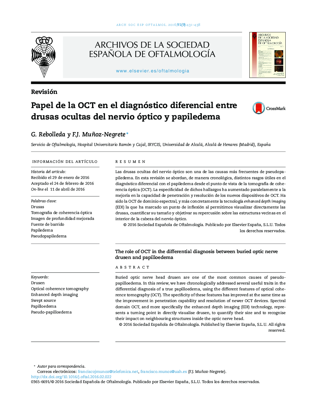 Papel de la OCT en el diagnóstico diferencial entre drusas ocultas del nervio óptico y papiledema