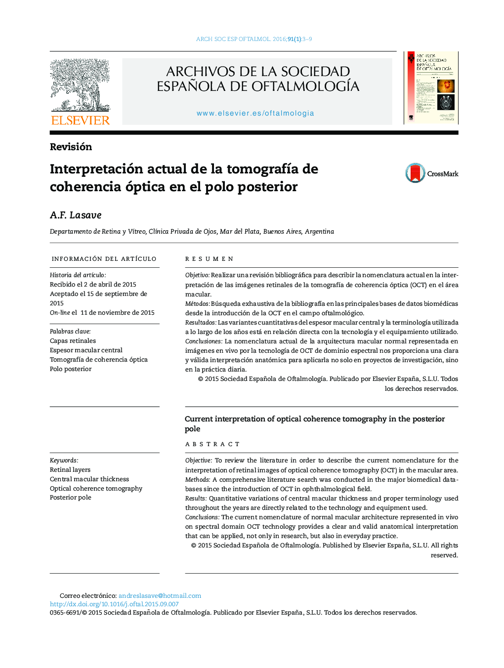 Interpretación actual de la tomografía de coherencia óptica en el polo posterior