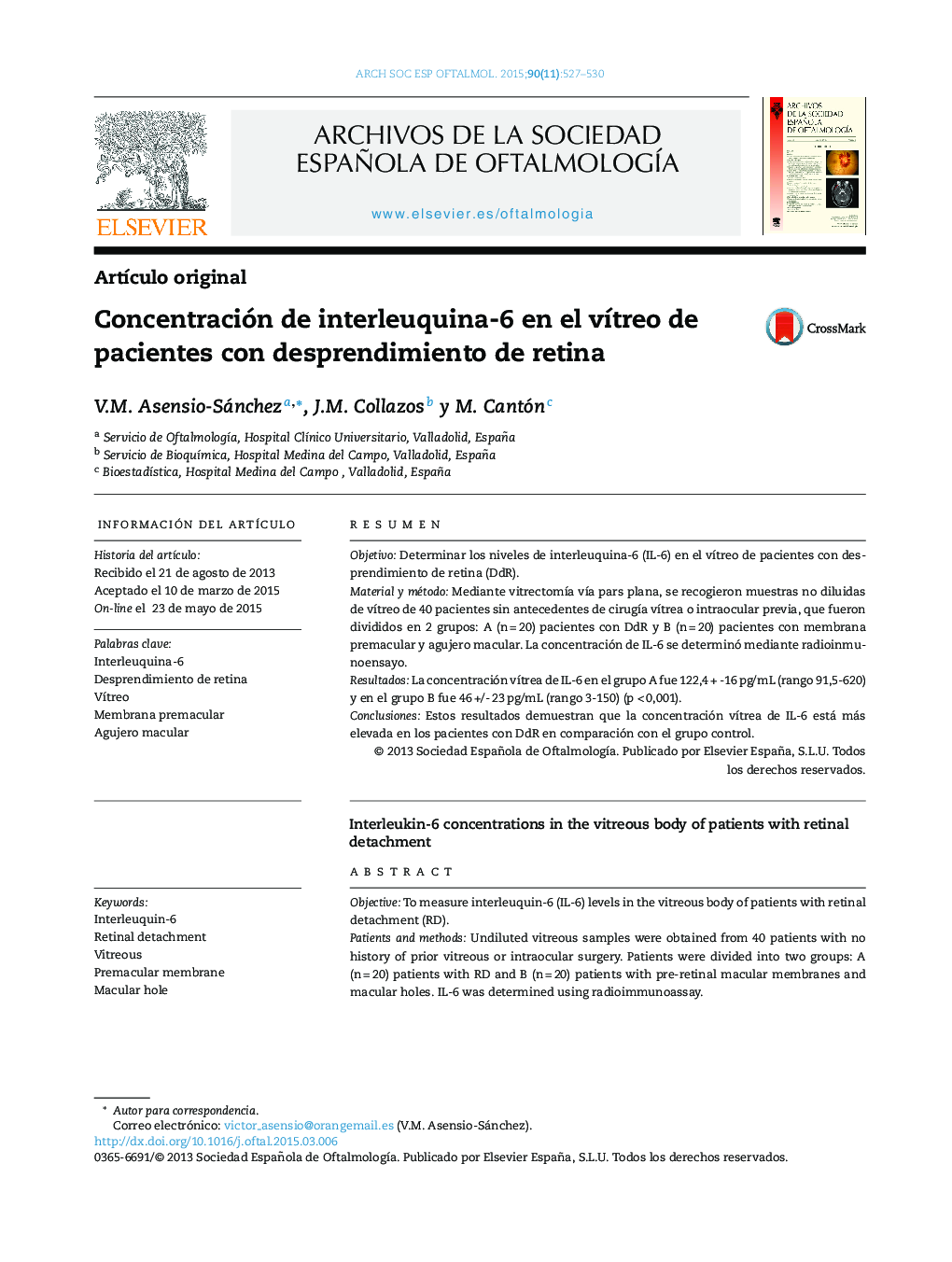 Concentración de interleuquina-6 en el vÃ­treo de pacientes con desprendimiento de retina