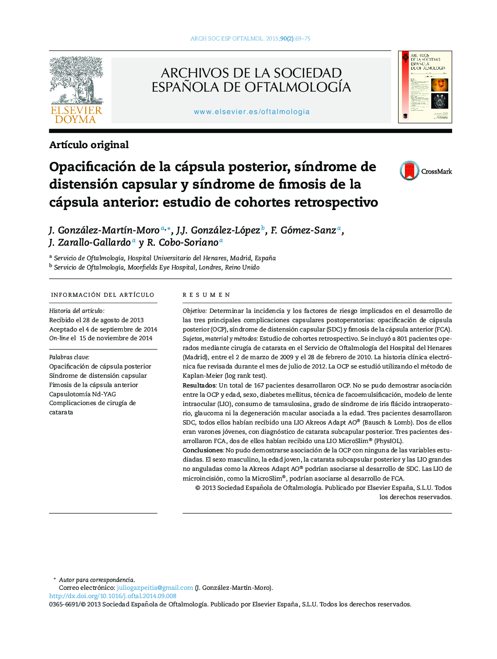 Opacificación de la cápsula posterior, síndrome de distensión capsular y síndrome de fimosis de la cápsula anterior: estudio de cohortes retrospectivo