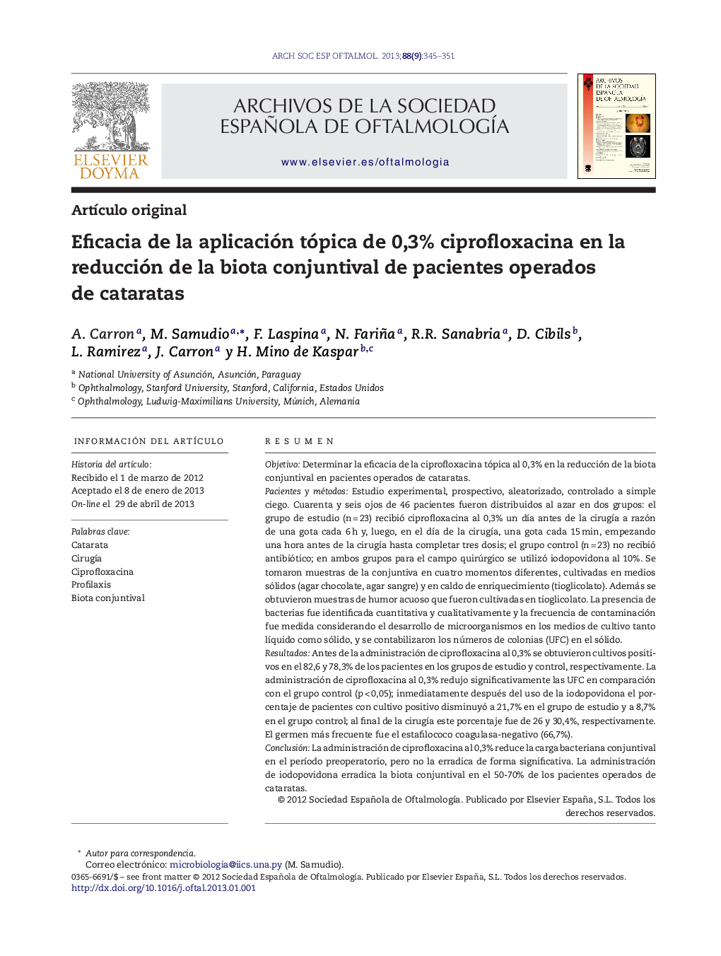 Eficacia de la aplicación tópica de 0,3% ciprofloxacina en la reducción de la biota conjuntival de pacientes operados de cataratas