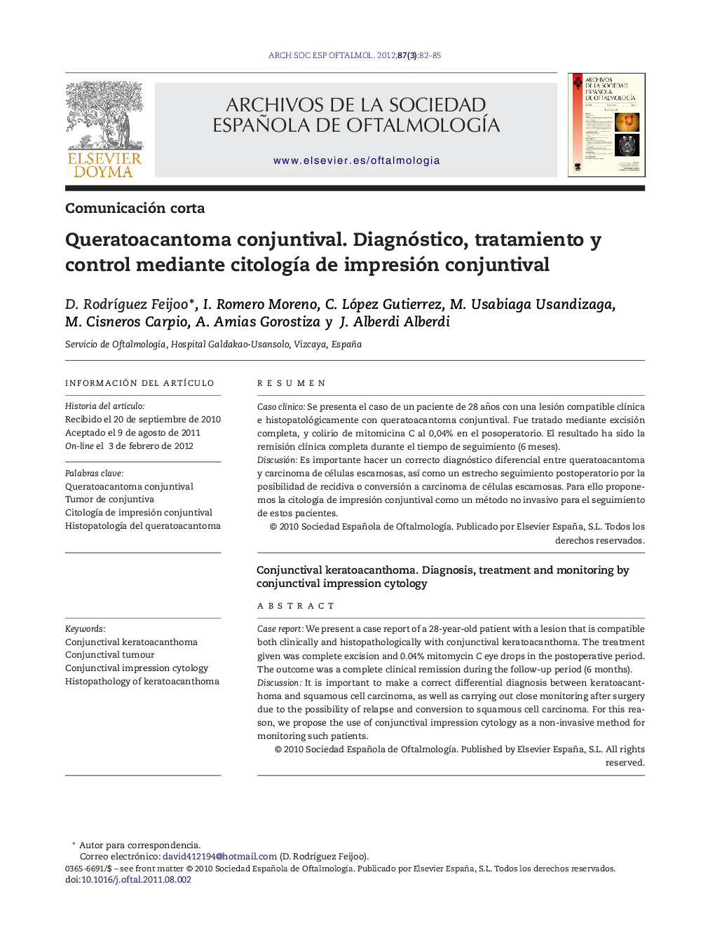 Queratoacantoma conjuntival. Diagnóstico, tratamiento y control mediante citologÃ­a de impresión conjuntival