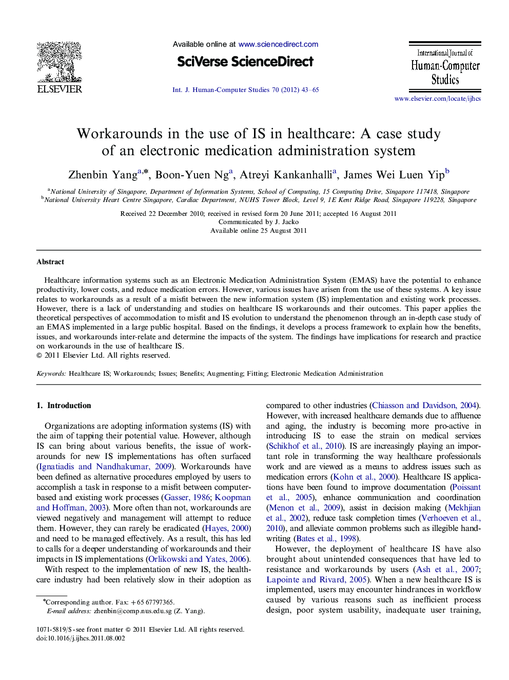 Workarounds in the use of IS in healthcare: A case study of an electronic medication administration system