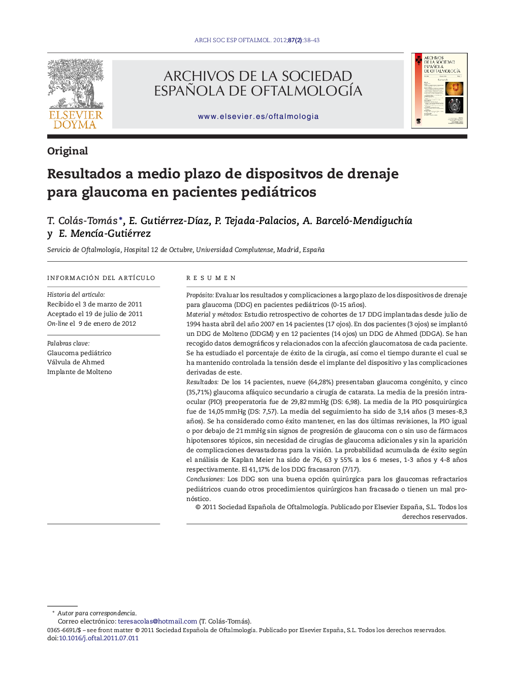 Resultados a medio plazo de dispositvos de drenaje para glaucoma en pacientes pediátricos