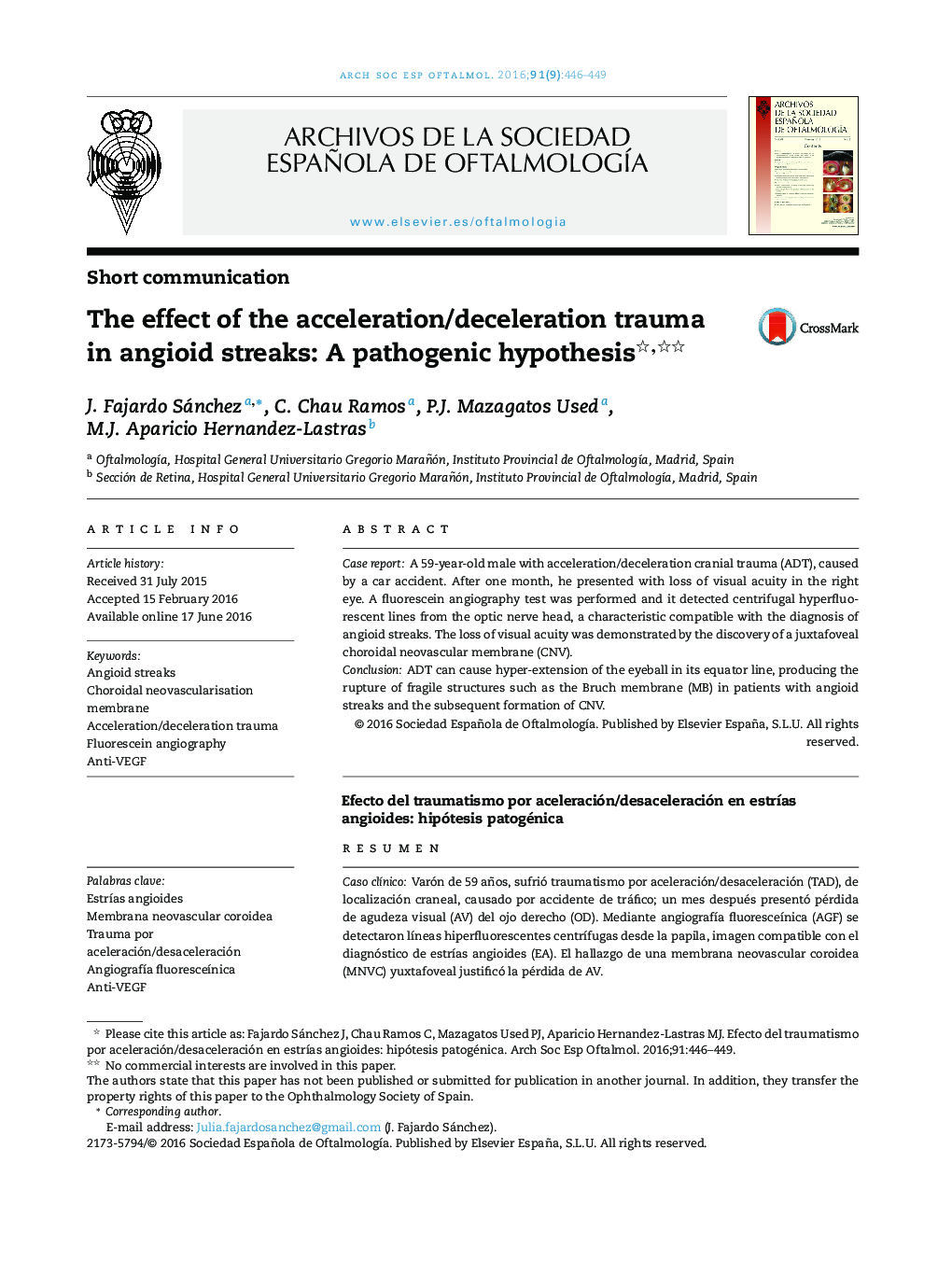 The effect of the acceleration/deceleration trauma in angioid streaks: A pathogenic hypothesis 