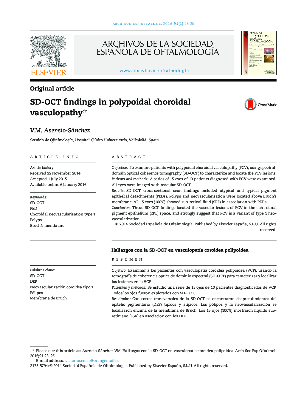 SD-OCT findings in polypoidal choroidal vasculopathy 