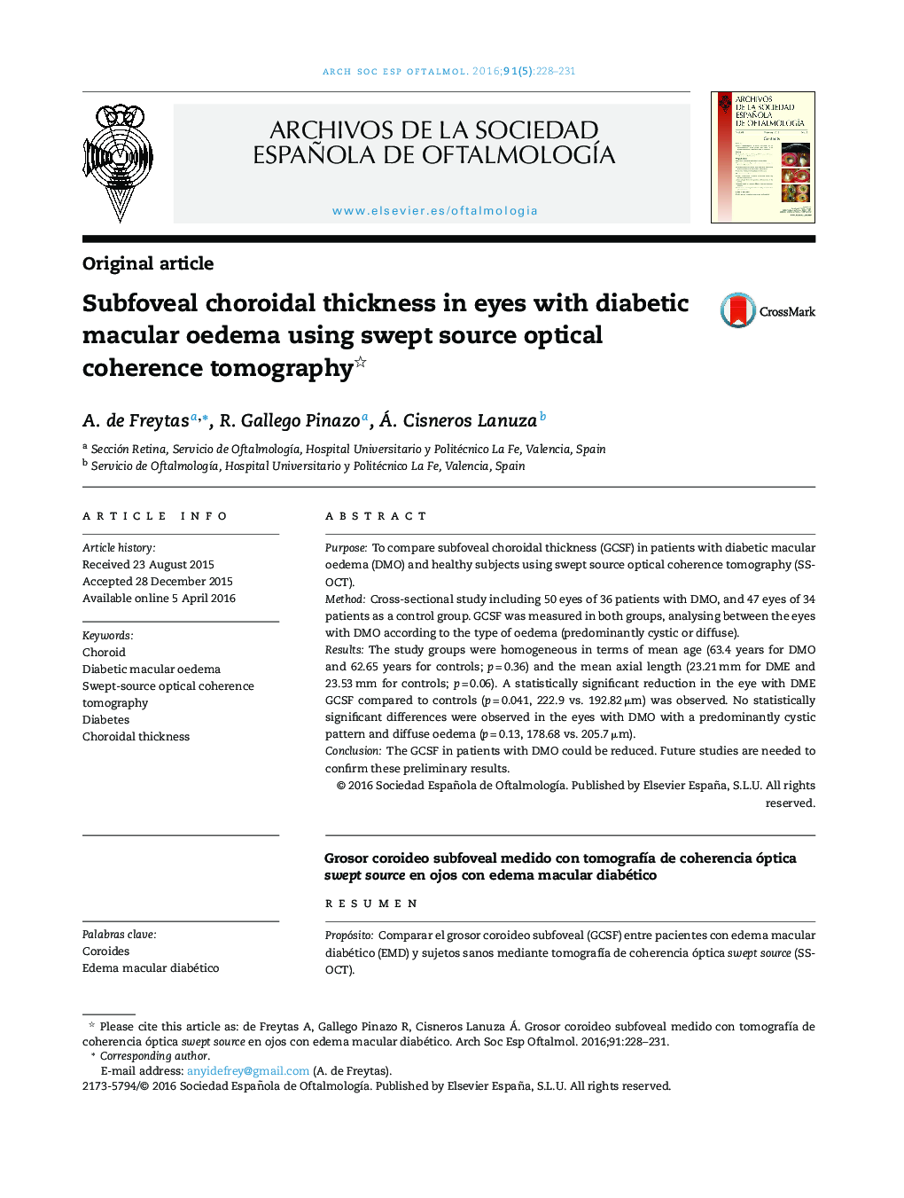 Subfoveal choroidal thickness in eyes with diabetic macular oedema using swept source optical coherence tomography 