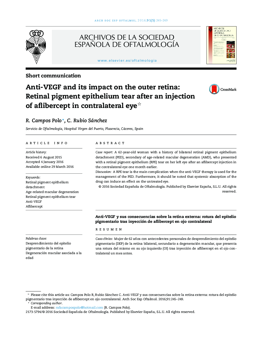 Anti-VEGF and its impact on the outer retina: Retinal pigment epithelium tear after an injection of aflibercept in contralateral eye