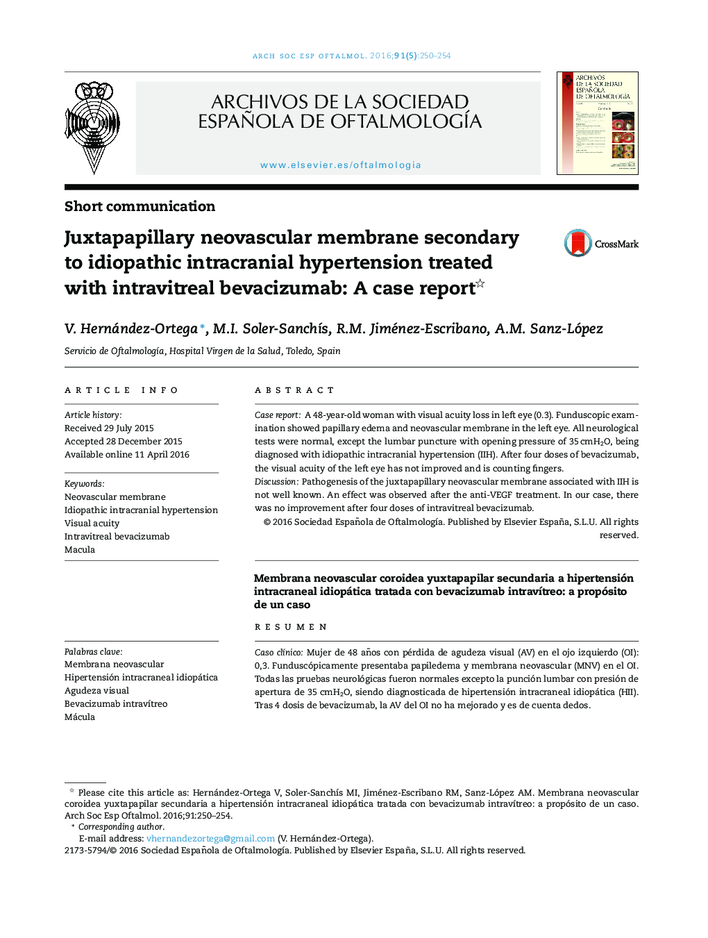 Juxtapapillary neovascular membrane secondary to idiopathic intracranial hypertension treated with intravitreal bevacizumab: A case report 