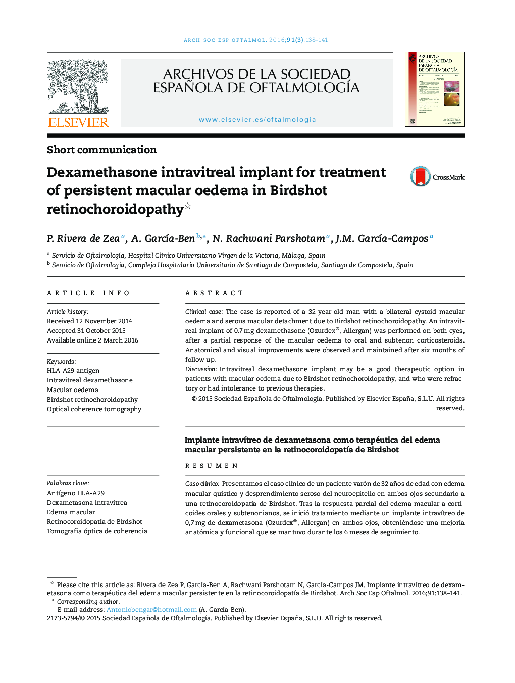 Dexamethasone intravitreal implant for treatment of persistent macular oedema in Birdshot retinochoroidopathy