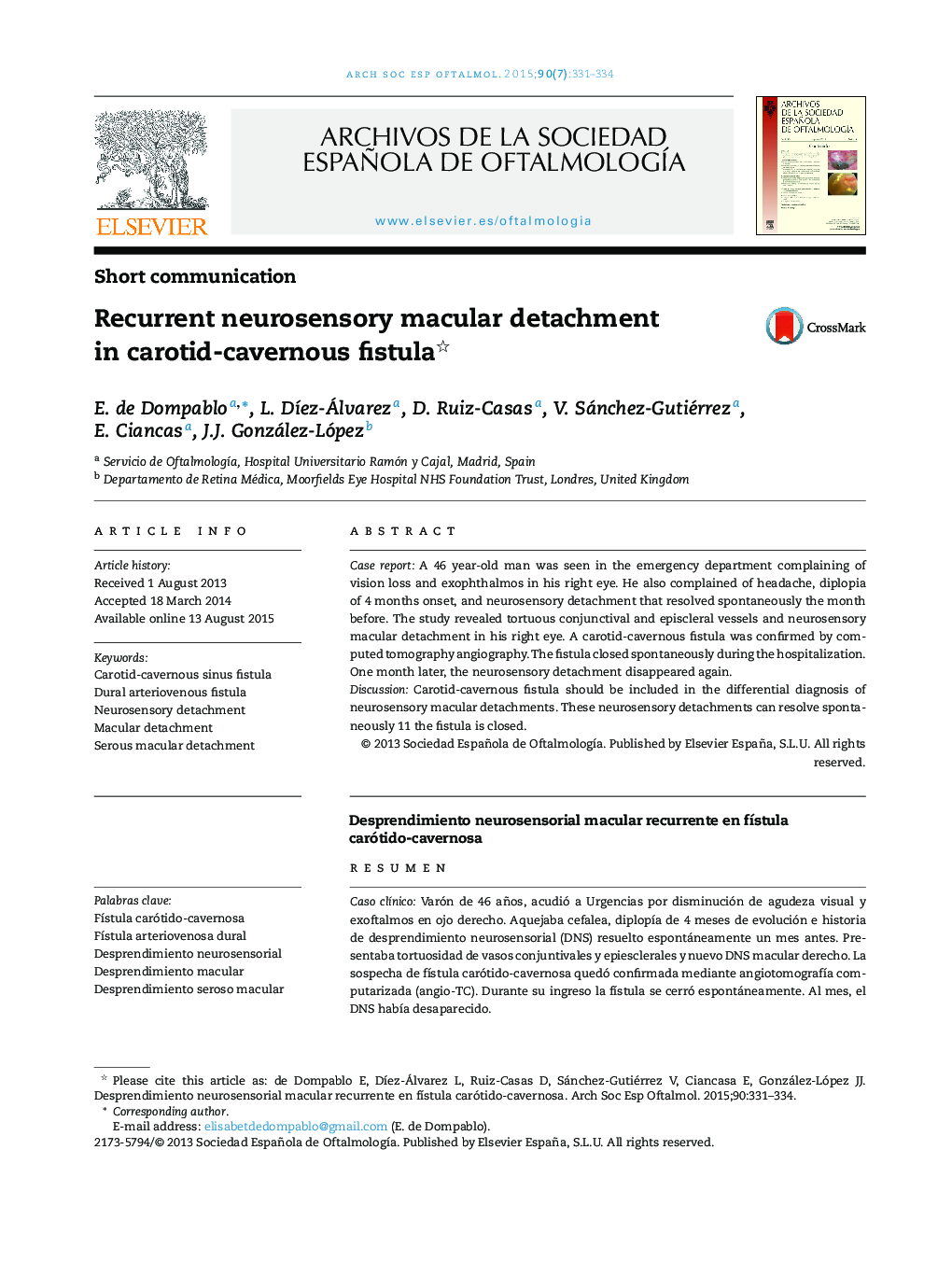 Recurrent neurosensory macular detachment in carotid-cavernous fistula