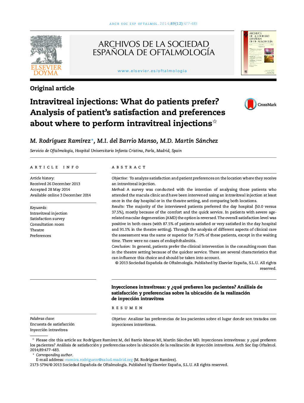 Intravitreal injections: What do patients prefer? Analysis of patient's satisfaction and preferences about where to perform intravitreal injections 