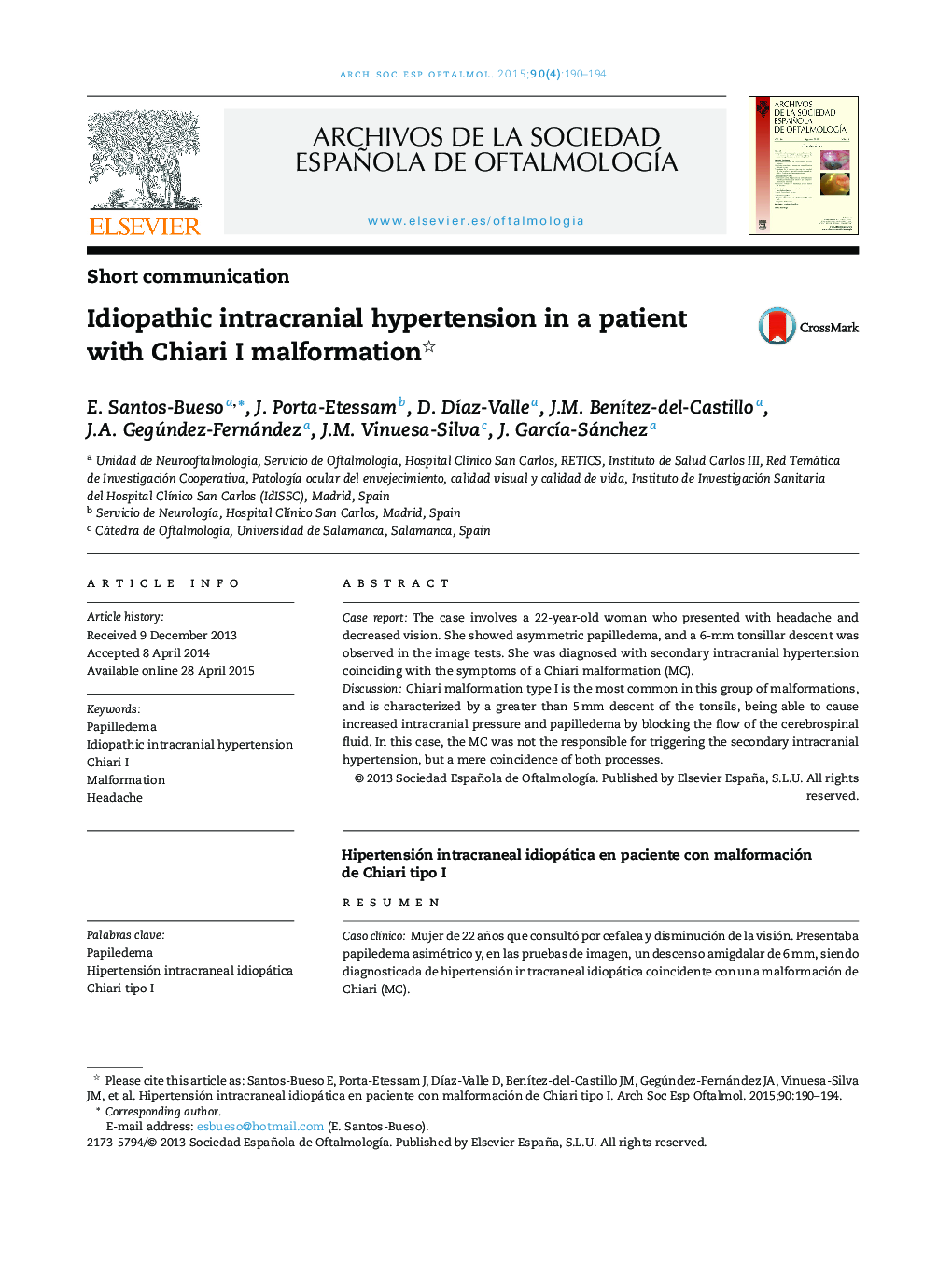 Idiopathic intracranial hypertension in a patient with Chiari I malformation 