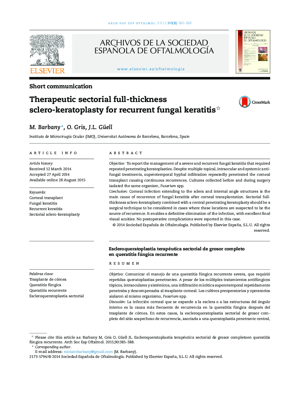 Therapeutic sectorial full-thickness sclero-keratoplasty for recurrent fungal keratitis 